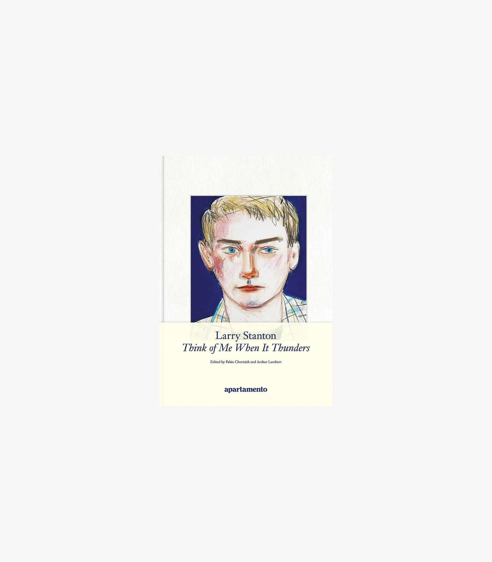 Larry Stanton: Think Of Me When It Thunders