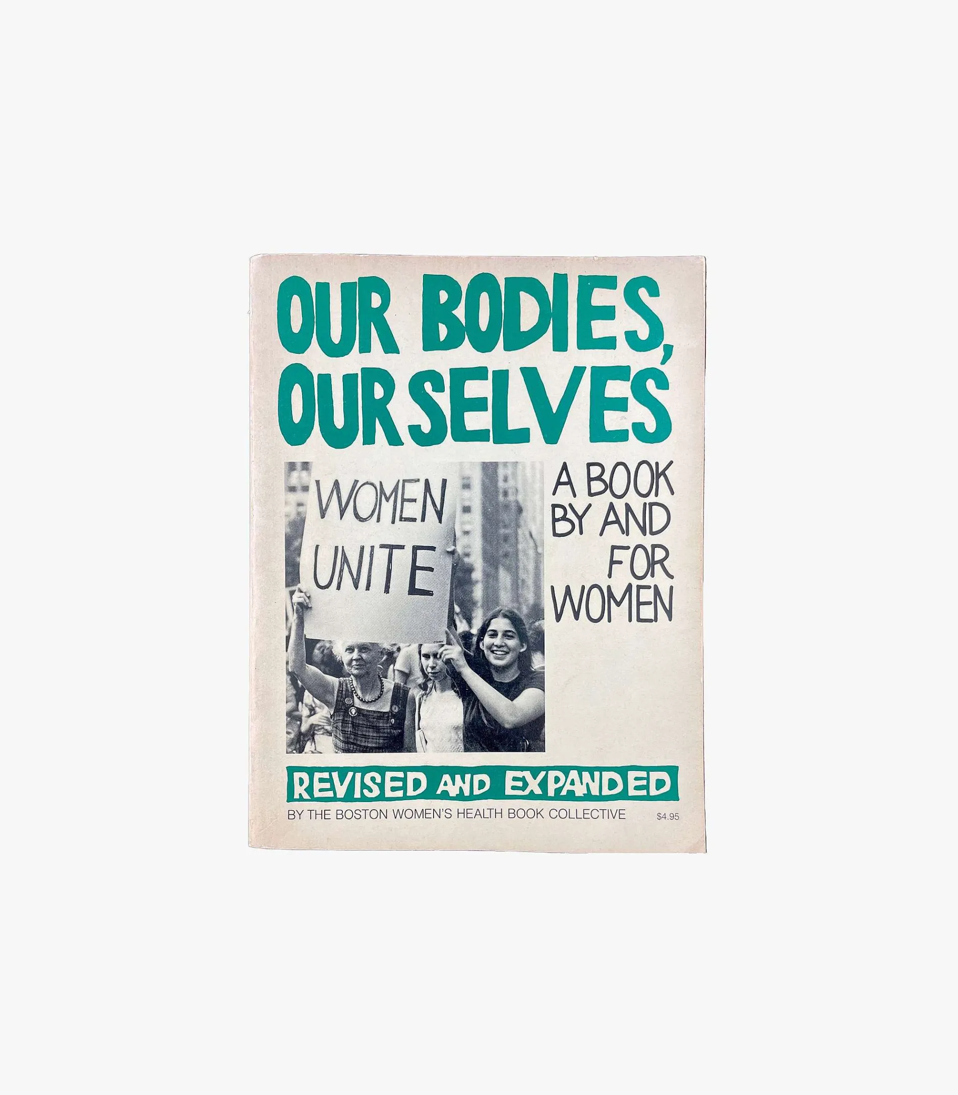 Our Bodies, Our Selves: A Book By And For Woman